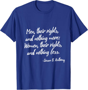 Susan Anthony . Susan B Anthony Feminist T-Shirt - T-Shirt | Royal