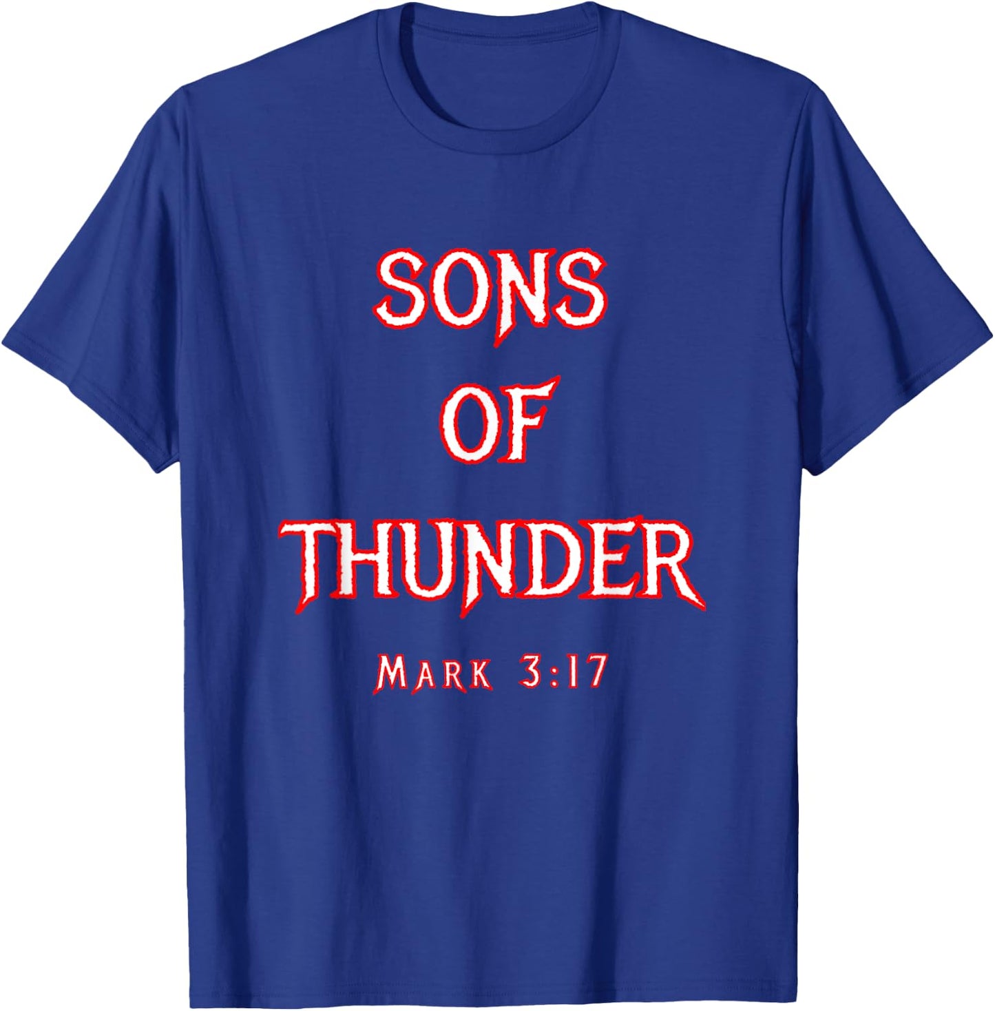 Sons Of Thunder Zebedee James and John Mark 3:17 Bible T-Shirt - T-Shirt | Royal