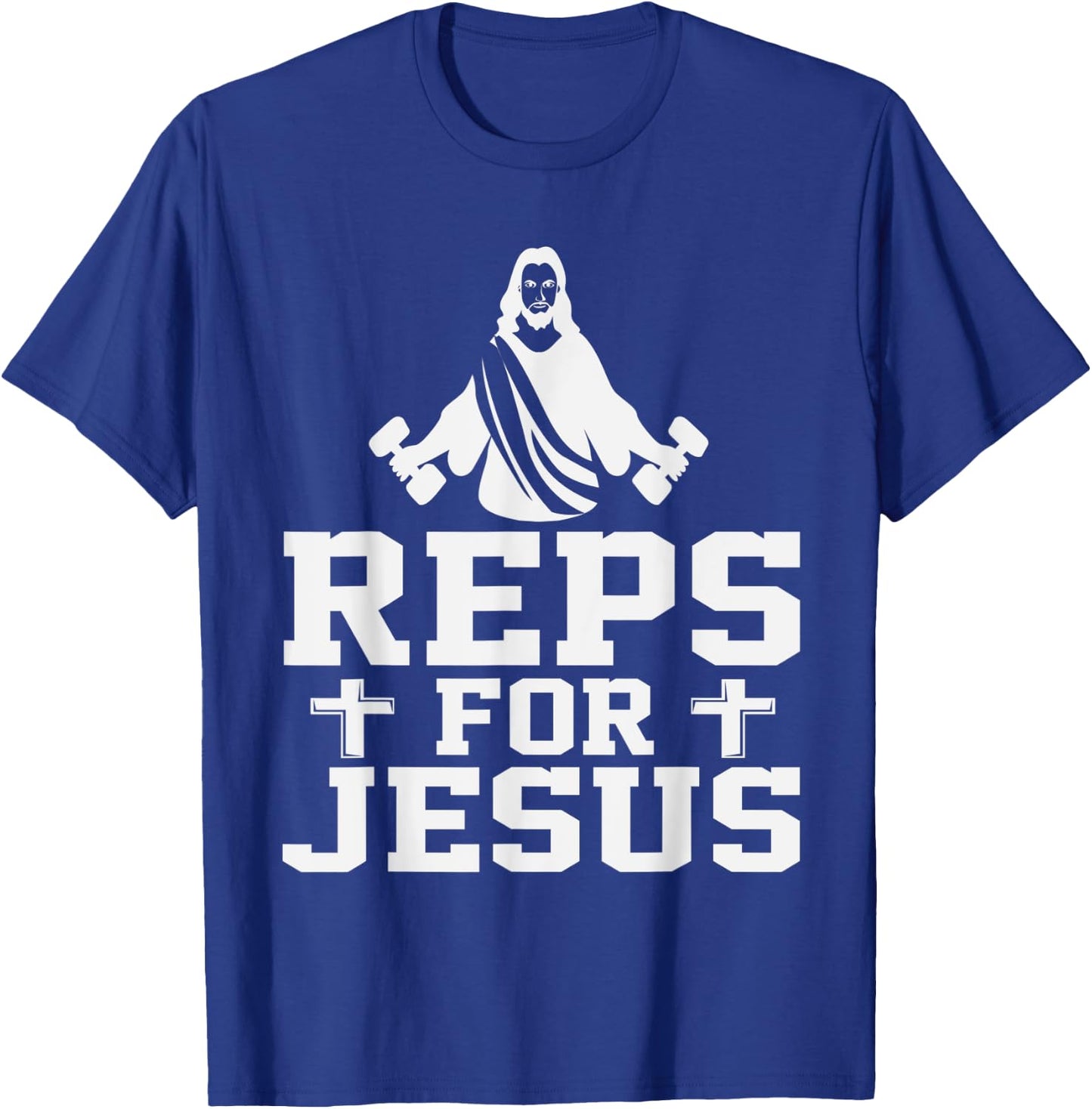 Reps For Jesus Funny Christian Gym Fitness Biceps Quote Gift T-Shirt - T-Shirt | Royal