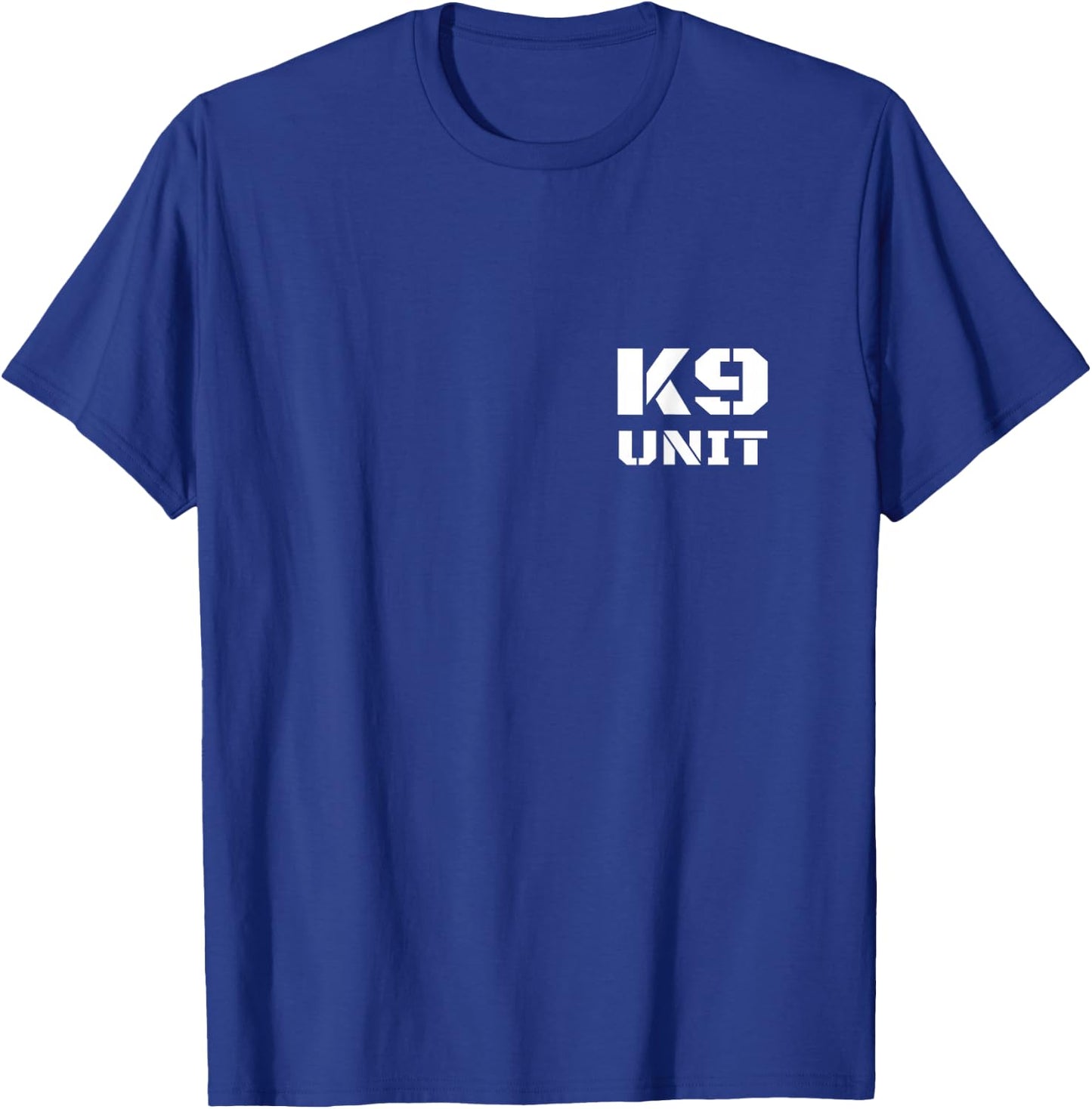 K9 Unit Uniform K-9 Team Officer Police Dog Handler On Duty T-Shirt - T-Shirt | Royal