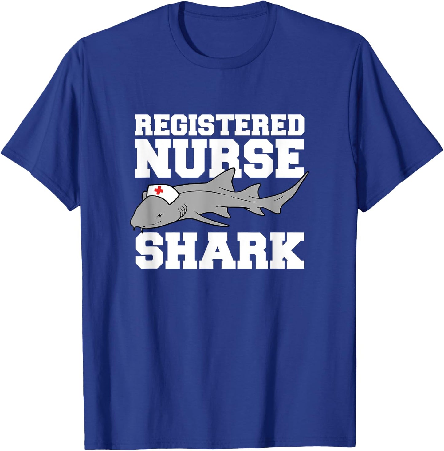 Registered Nurse Shark Funny T-Shirt - T-Shirt | Royal