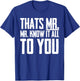Men & Boys Mr-Know-It-All T-Shirt - T-Shirt | Royal