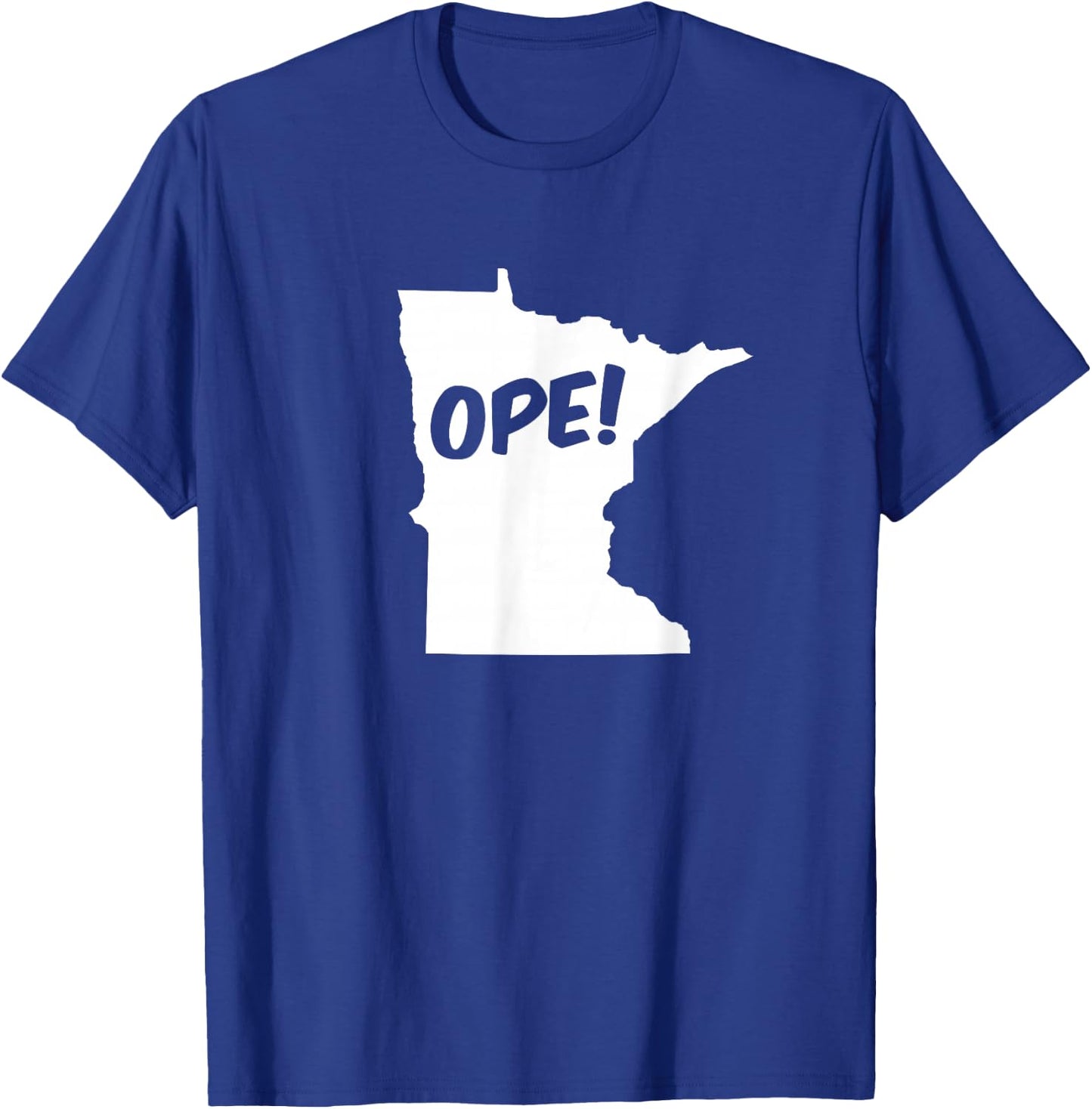 Ope Minnesota State Outline Silhouette Wholesome Funny T-Shirt - T-Shirt | Royal