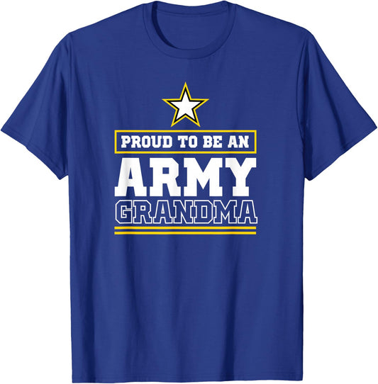 Proud Army Grandma Proud to Be an Army Grandma T-Shirt - T-Shirt | Royal