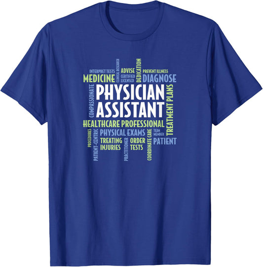 Physician Assistant - Physician Assistant Gift T-Shirt - T-Shirt | Royal