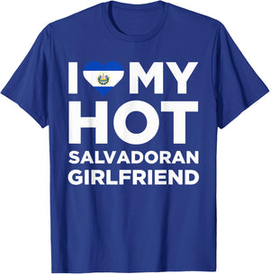 I Love My Hot Salvadoran Girlfriend Cute El Salvador Native Relationship T-Shirt - T-Shirt | Royal