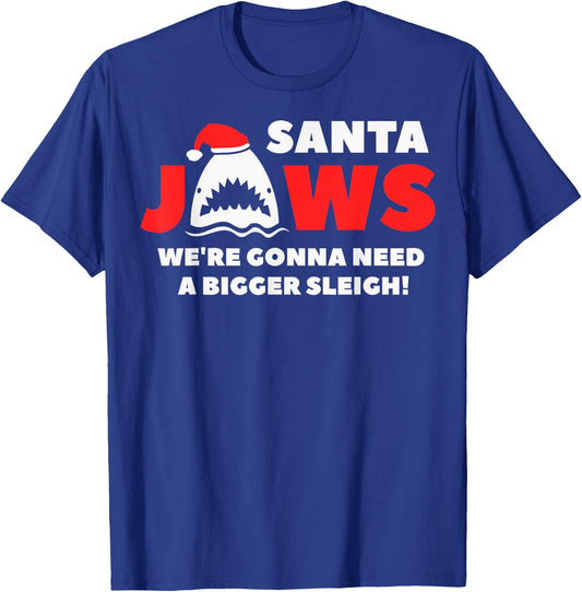 Santa Jaws Need A Bigger Sleigh Funny Shark Christmas T-Shirt - T-Shirt | Royal