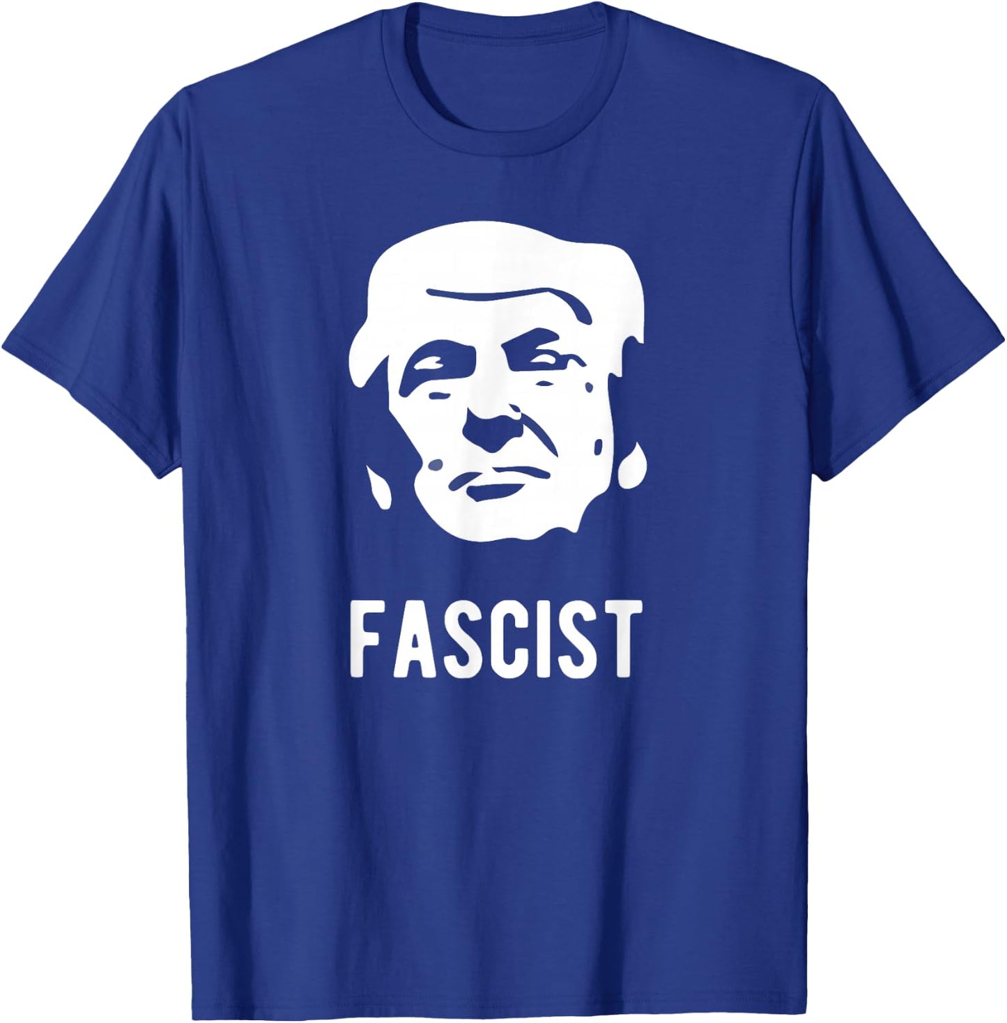 Fascist anti-Trump T-Shirt - T-Shirt | Royal
