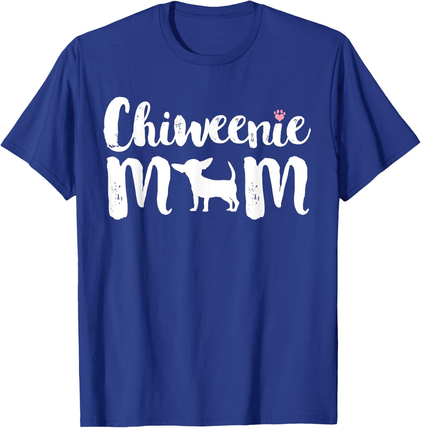 Chiweenie Mom, Chiweenie Owners Love Mothers Day Gift T-Shirt - T-Shirt | Royal