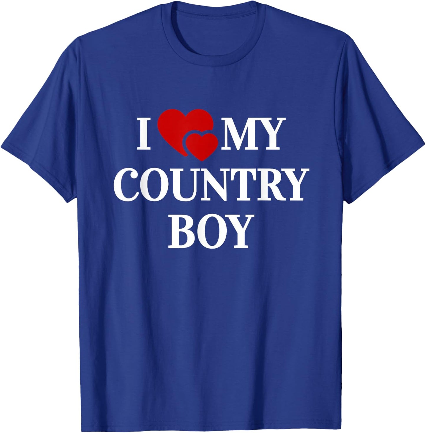 I Love My Country Boy T-Shirt - T-Shirt | Royal