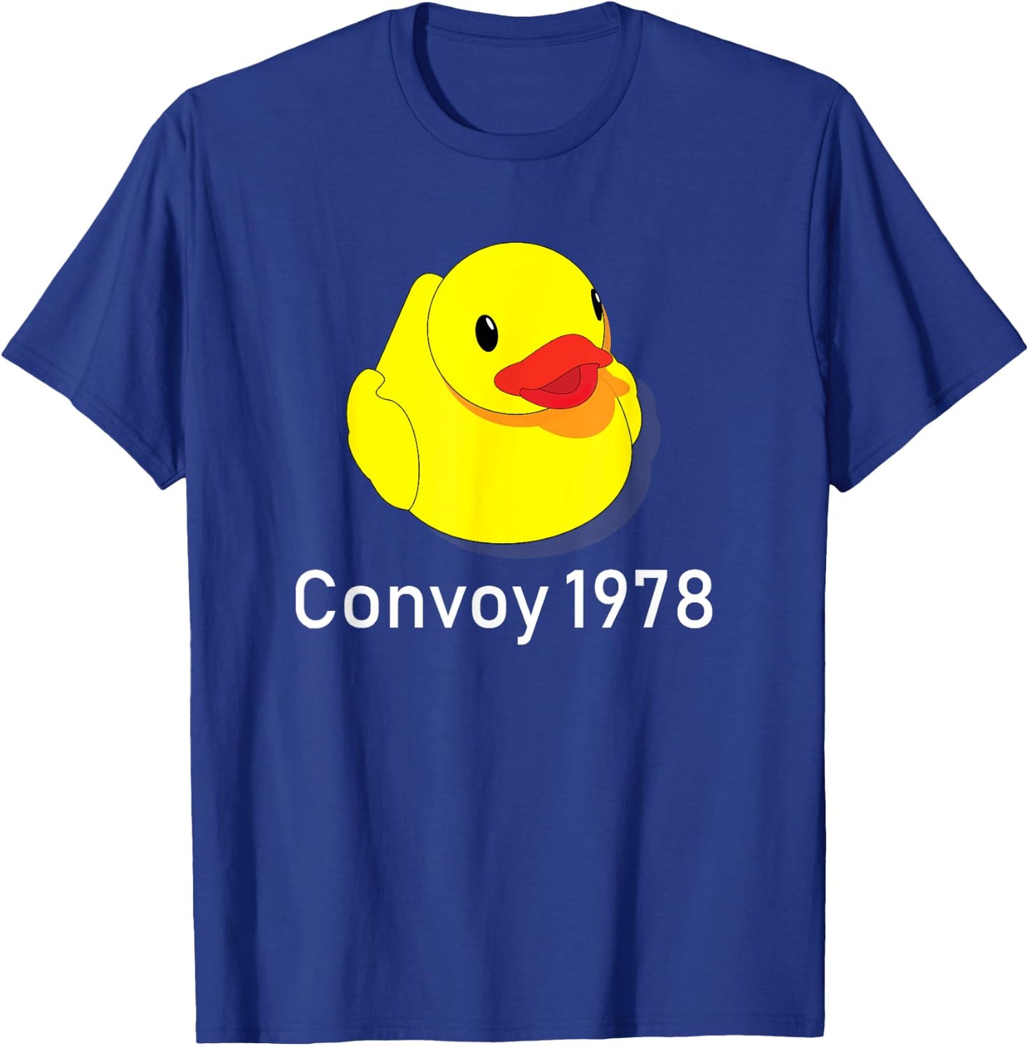 Convoy 1978 Country Music Lyrics Rubber Duck Redneck Shirt T-Shirt - T-Shirt | Royal
