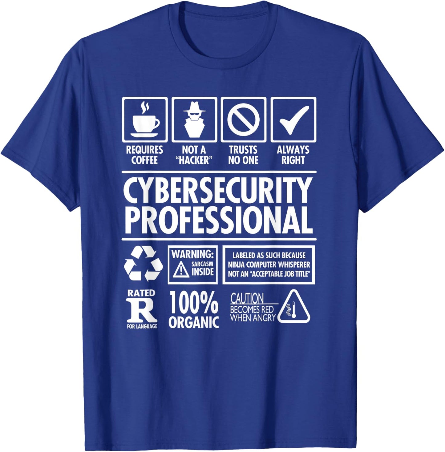 Nerdshizzle Cybersecurity Professional 'Not a Hacker' Funny Job T-Shirt - T-Shirt | Royal