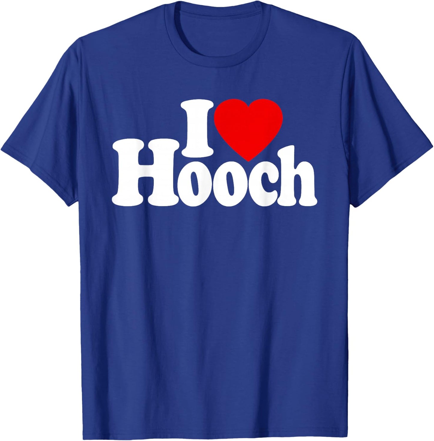 I Love Heart Hooch Distilled Alcohol T-Shirt - T-Shirt | Royal