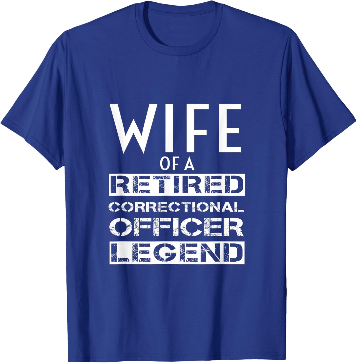Proud Wife Of A Retired Correctional Officer Retirement T-Shirt - T-Shirt | Royal