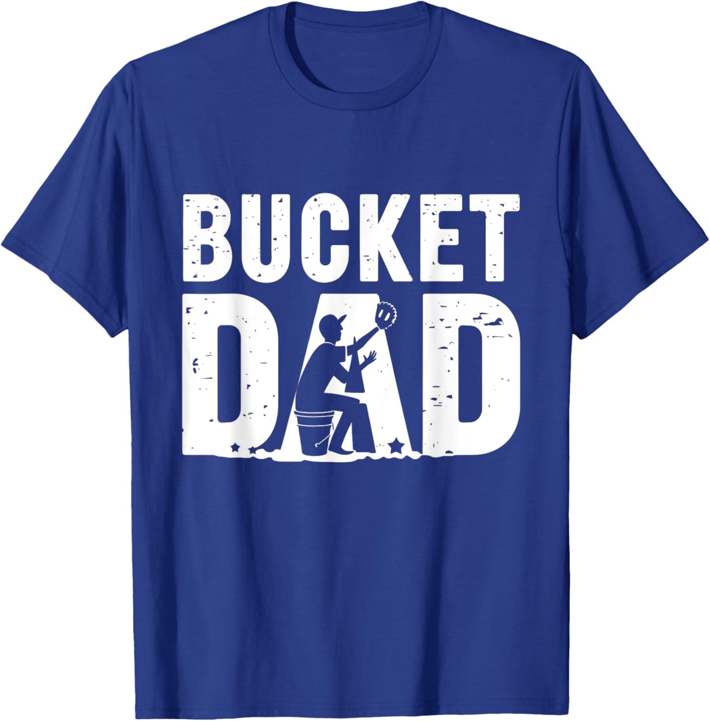 Bucket Dad Softball Baseball Game Sport Fan Father's Day T-Shirt - T-Shirt | Royal