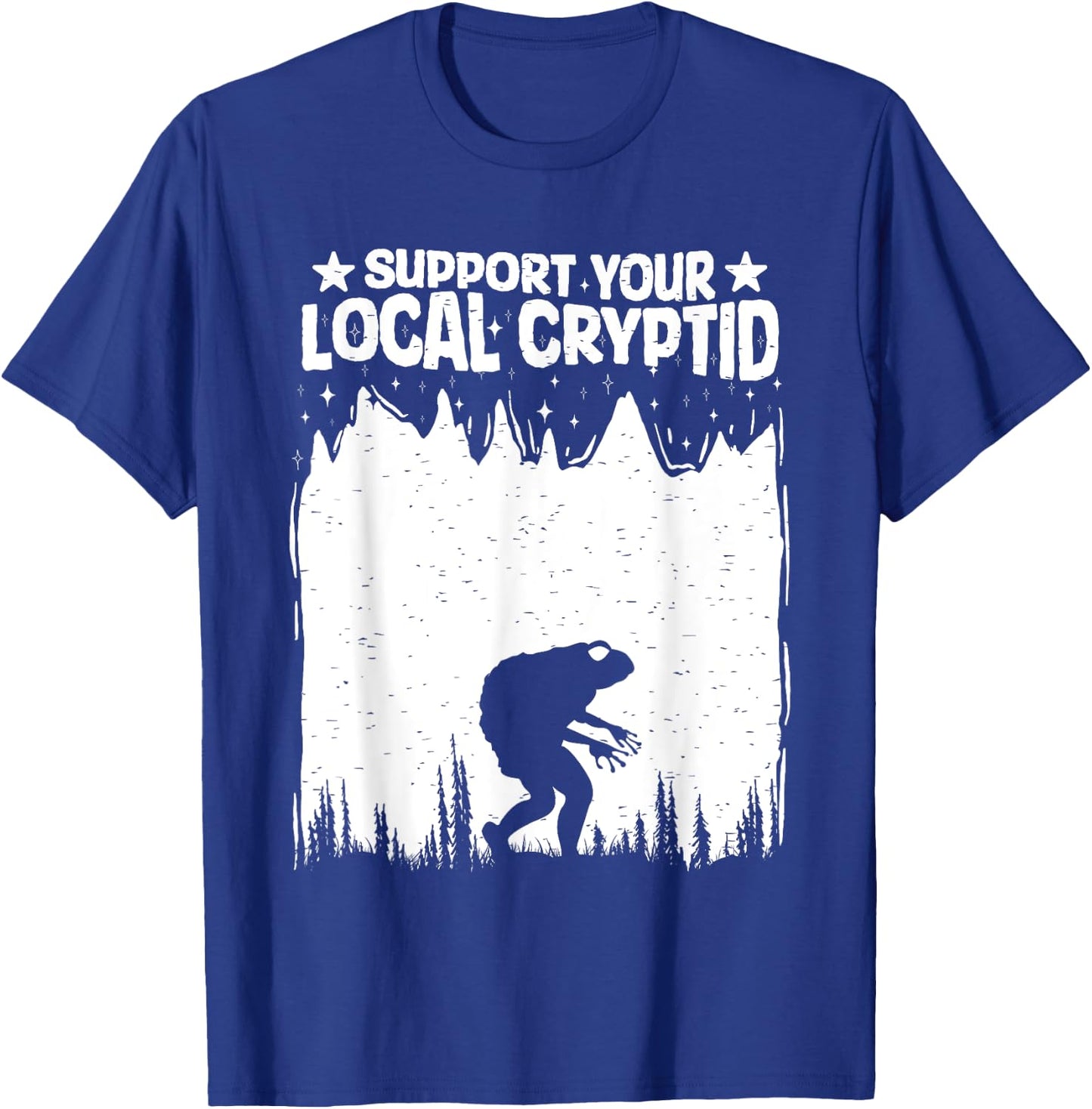 Support Your Local Cryptid Loveland Frogman Cryptozoology T-Shirt - T-Shirt | Royal