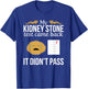 Funny Kidney Stone Test Failed Test Paper Humor T-Shirt - T-Shirt | Royal