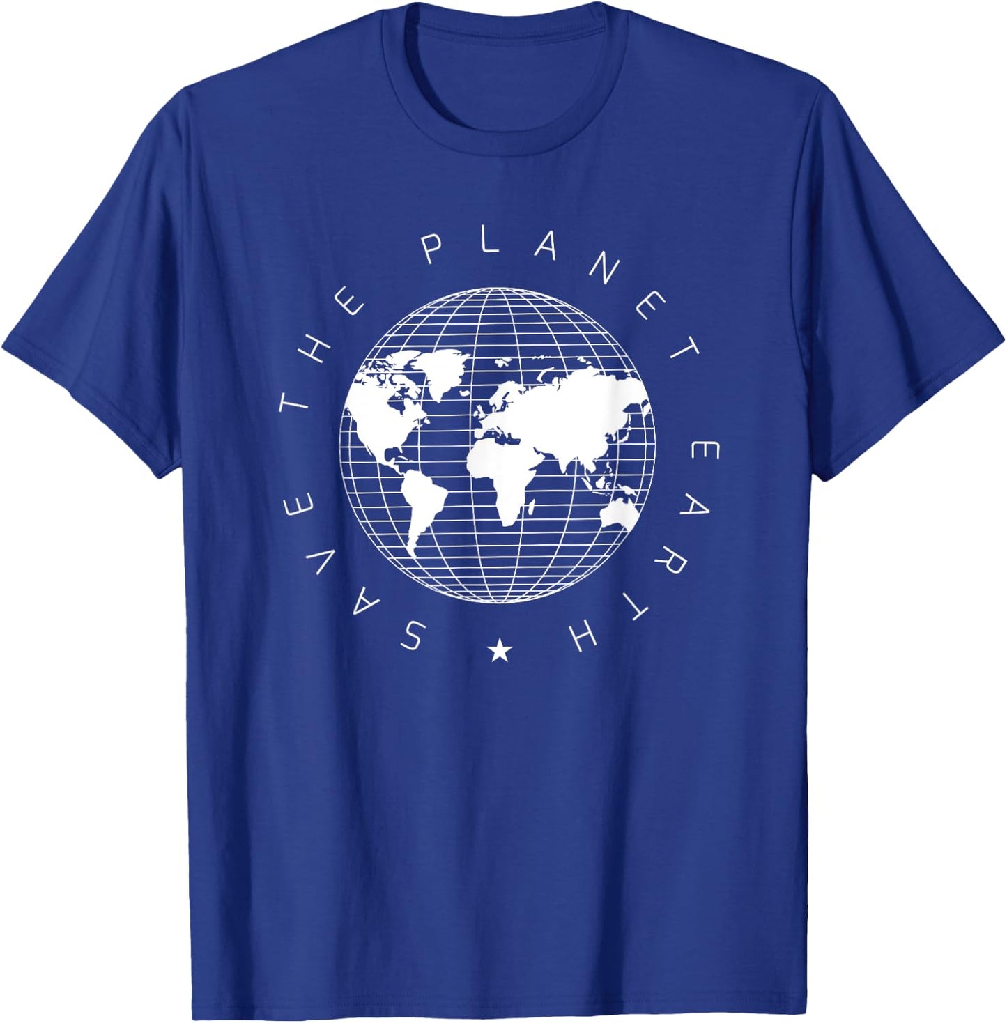 Save the planet earth, Science Shirt T-Shirt - T-Shirt | Royal