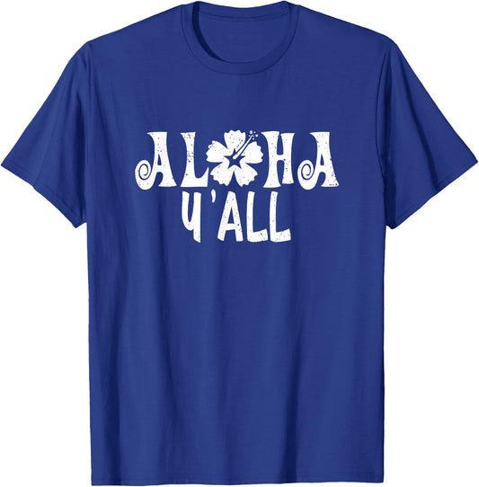 Aloha Y'All T Shirt Pineapple Vacation Hawaiian Gift T-Shirt - T-Shirt | Royal