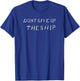 Dont Give Up The Ship Perry Flag (Classic, Front) T-Shirt - T-Shirt | Royal