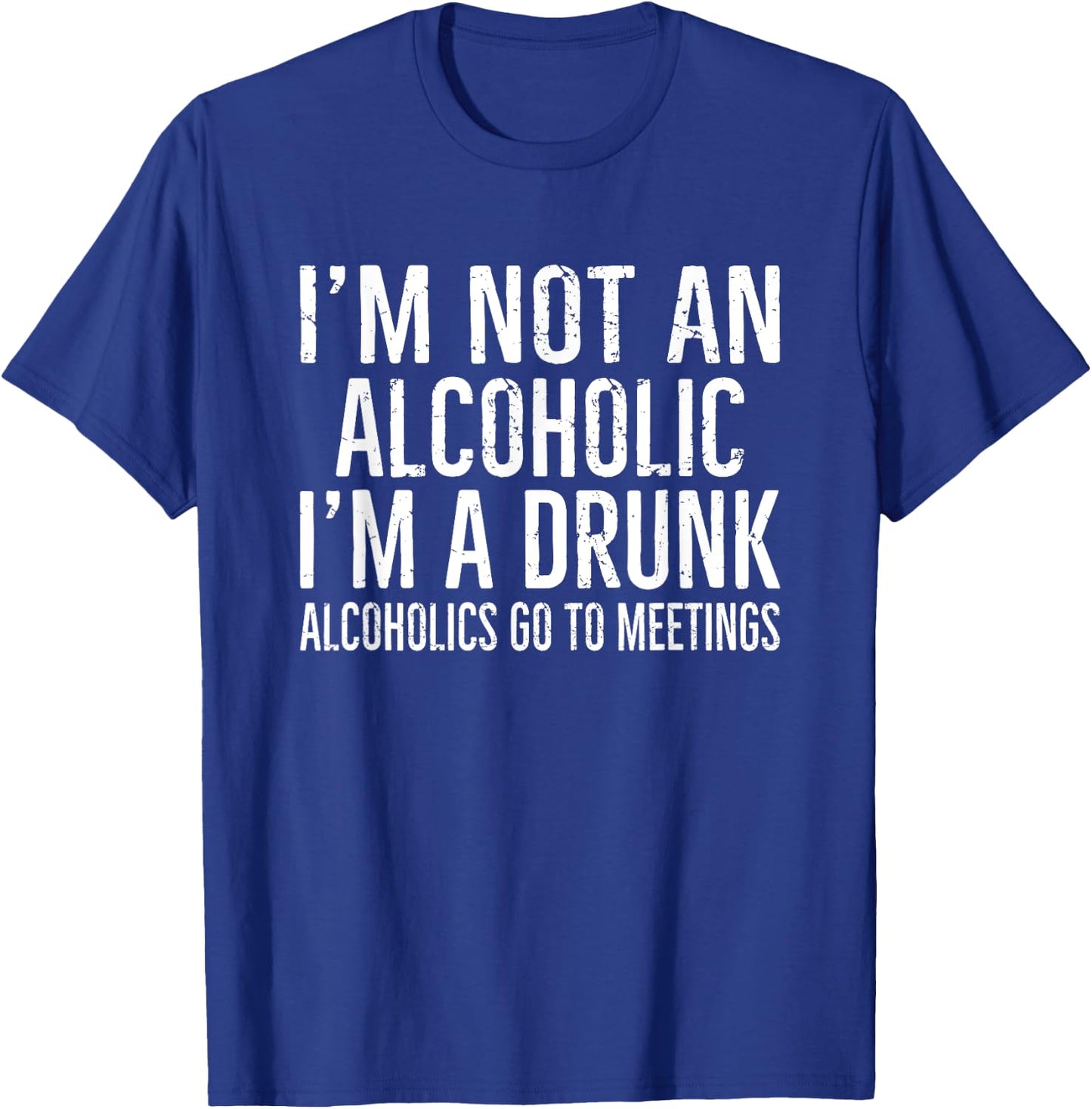 Ich bin kein Alkoholiker, ich bin ein Drunkener T-Shirt - T-Shirt | Royal
