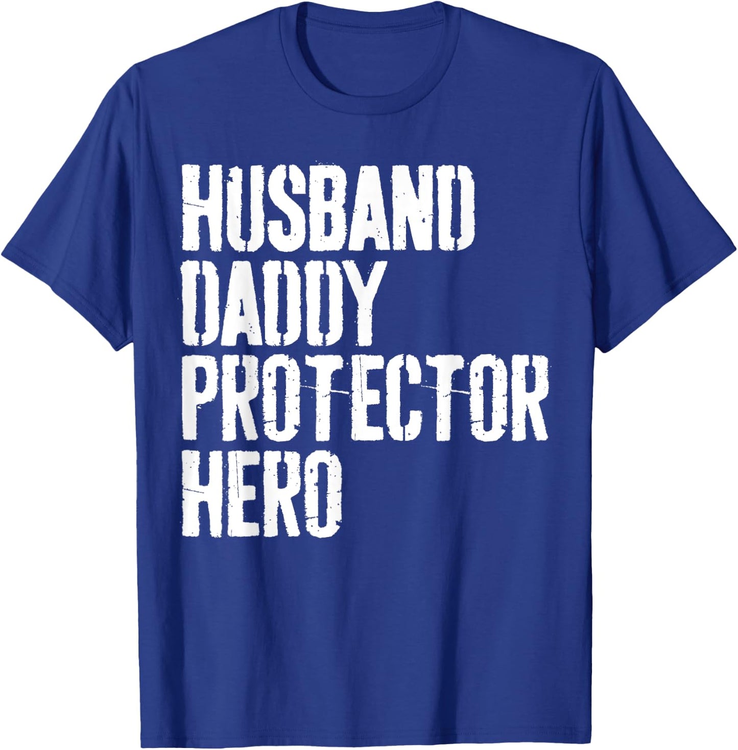 Husband Daddy Protector Hero Shirt Men Dad Fathers Day T-Shirt - T-Shirt | Royal