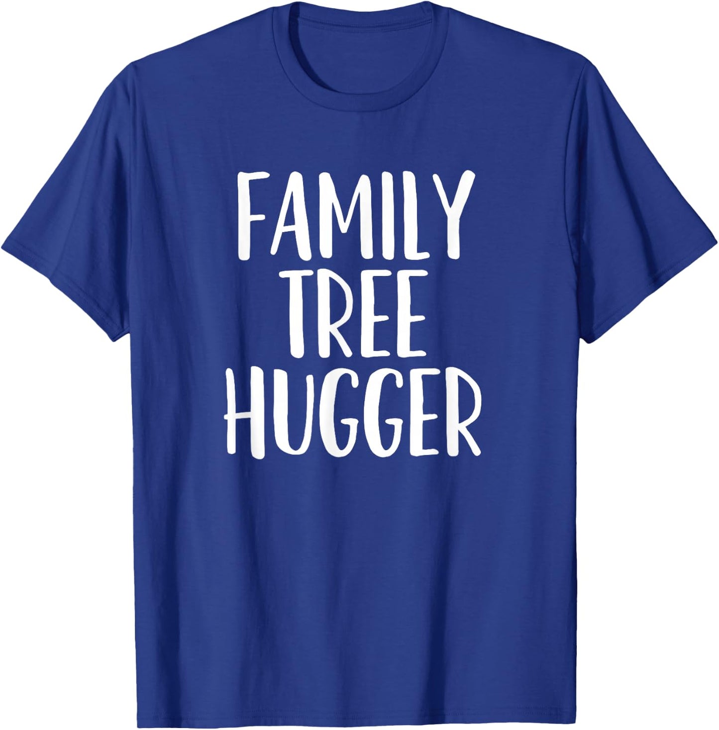 Genealogy, Genealogist, Family Historian, Family Tree Hugger T-Shirt - T-Shirt | Royal