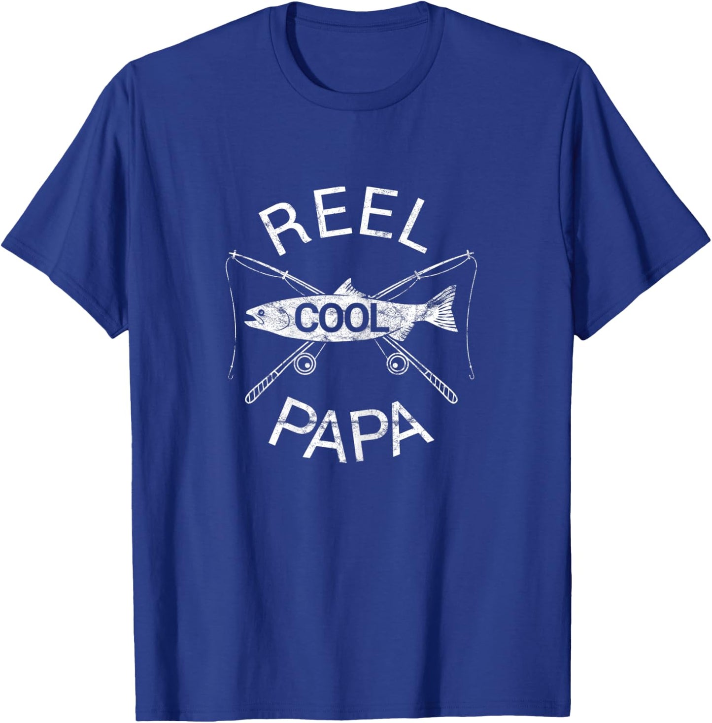 Father's Day Gifts Funny Fishing Reel Cool Papa Dad Joke T-Shirt - T-Shirt | Royal