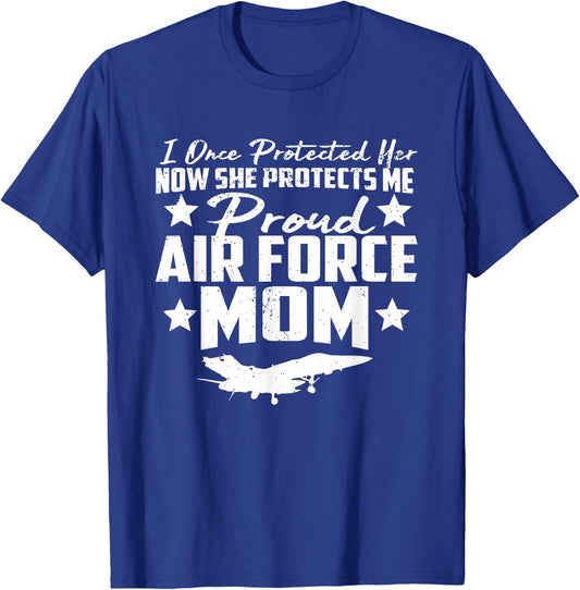 Proud AIR FORCE MOM Shirt - SHE PROTECTS ME Gifts T-Shirt - T-Shirt | Royal