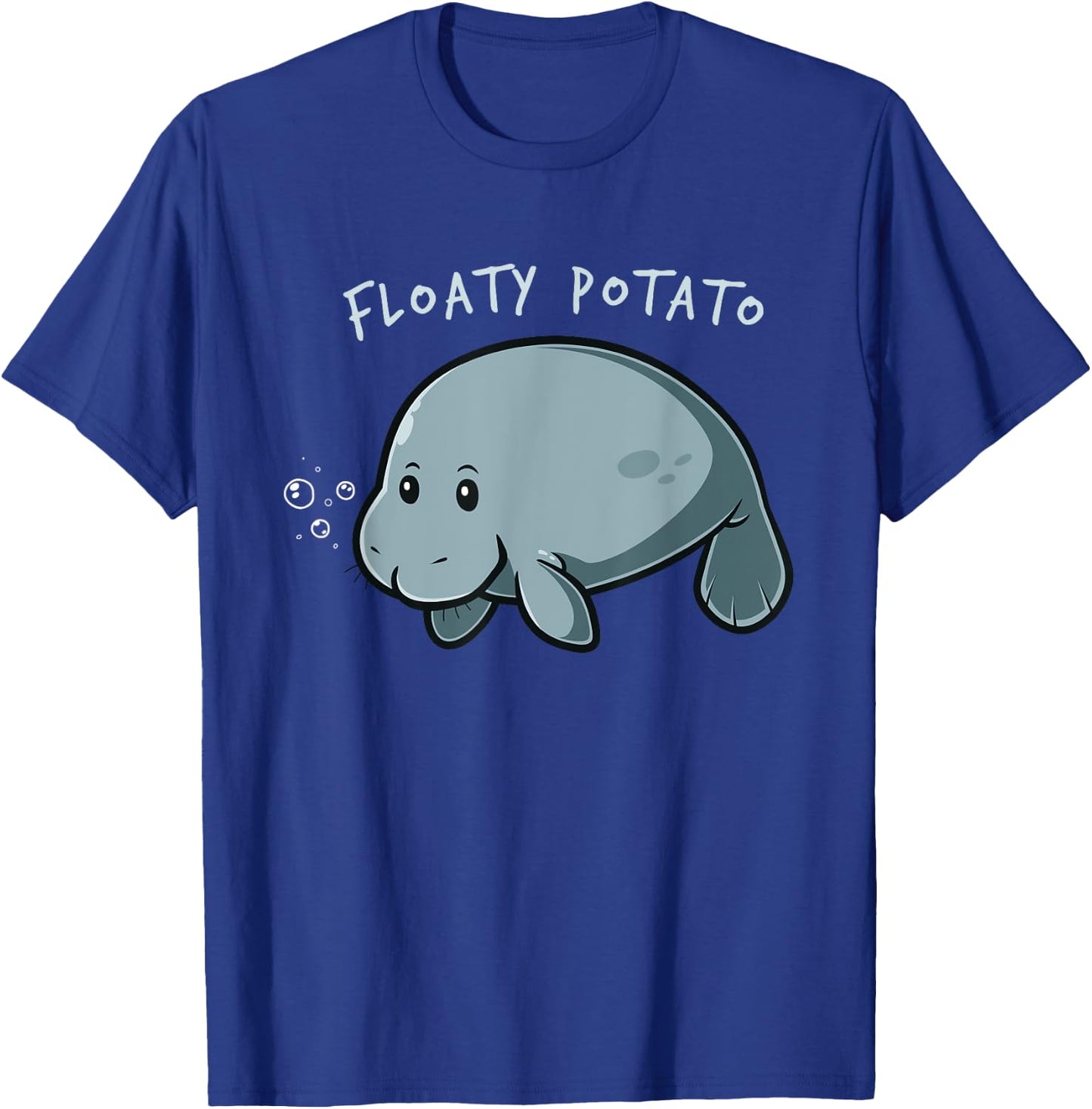 Floaty Potato Funny Manatee Shirt Sea Animal Gift T-Shirt - T-Shirt | Royal
