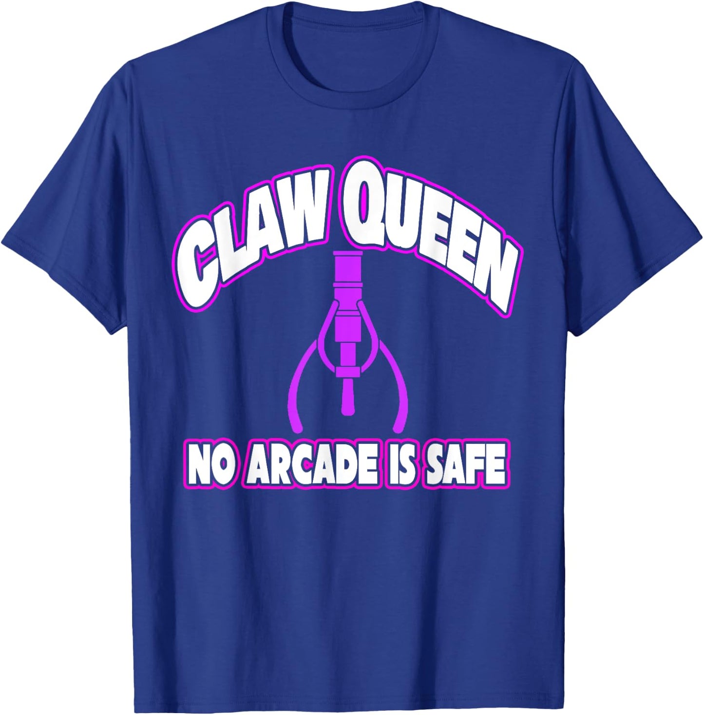 Claw Queen Arcade Game Machine Prize Gift Winner Girls T-Shirt - T-Shirt | Royal