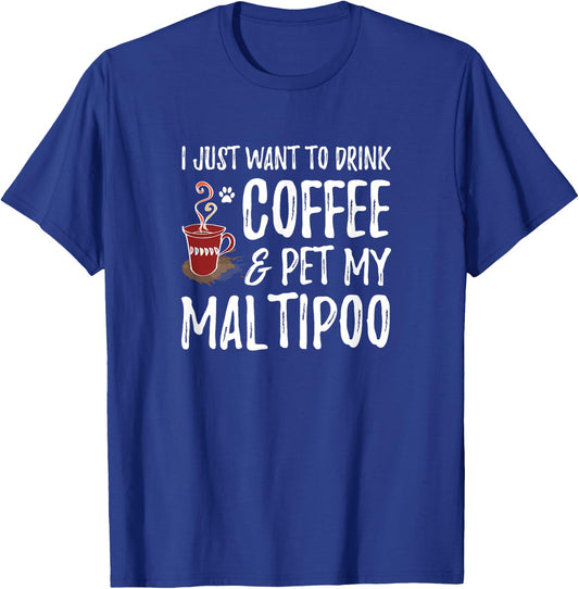 Coffee and Maltipoo Shirt Funny Dog Mom or Dog Dad Gift Men Women Kids T-Shirt - T-Shirt | Royal