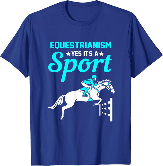 Horse Riding is a Sport Equestrianism Rocks T-Shirt - T-Shirt | Royal