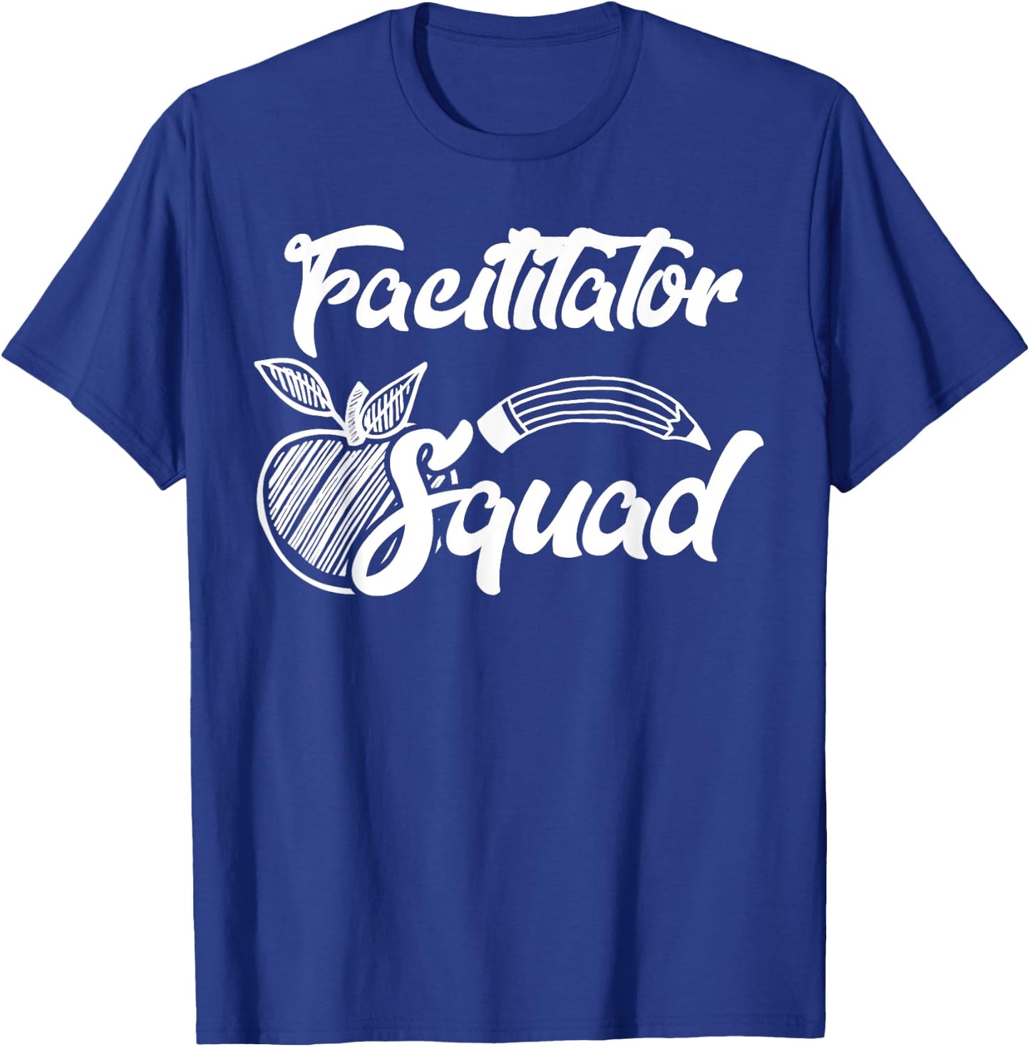 Facilitator Squad Office Team Gifts T-Shirt - T-Shirt | Royal