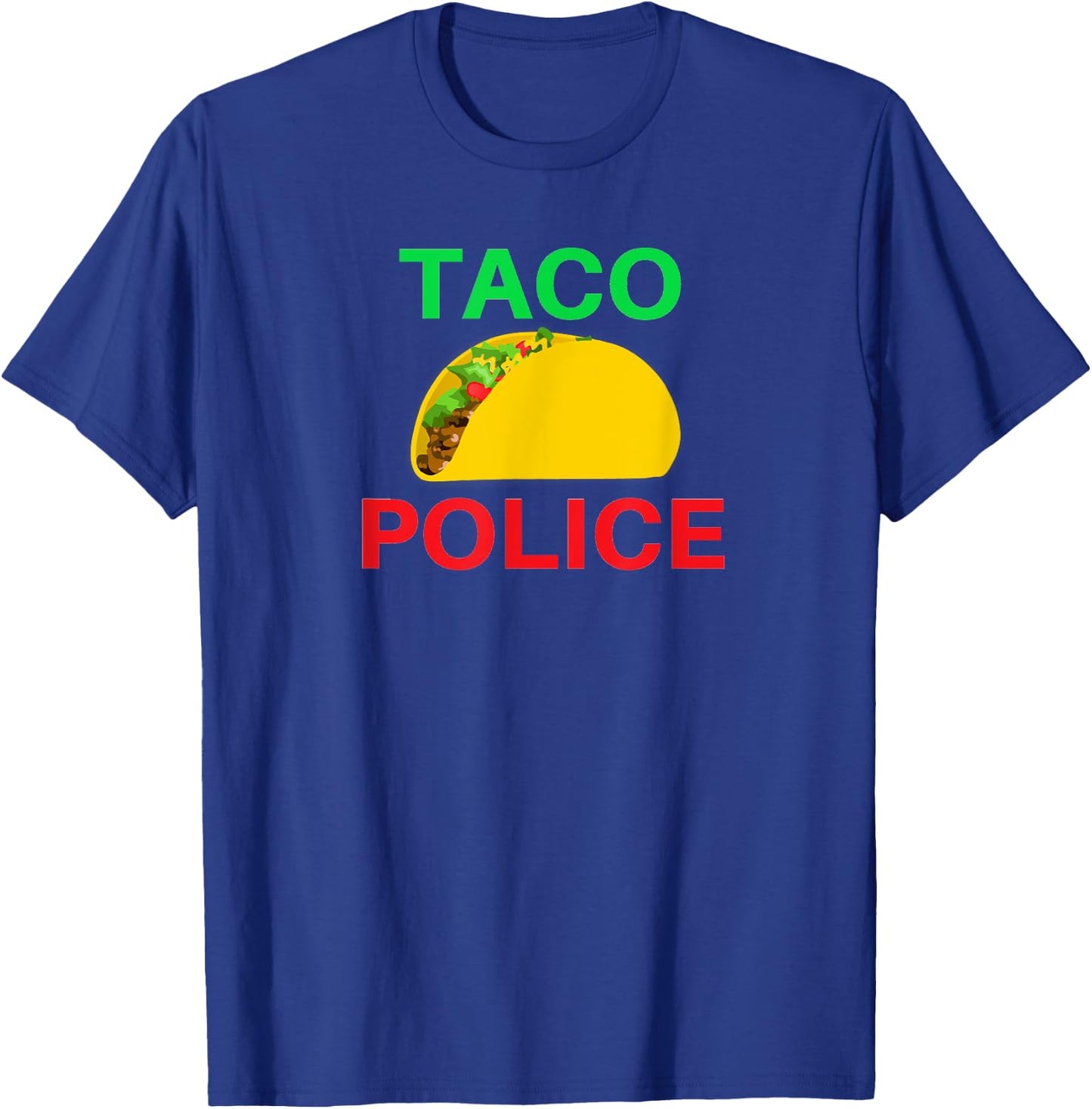 Taco Police T-Shirt - T-Shirt | Royal