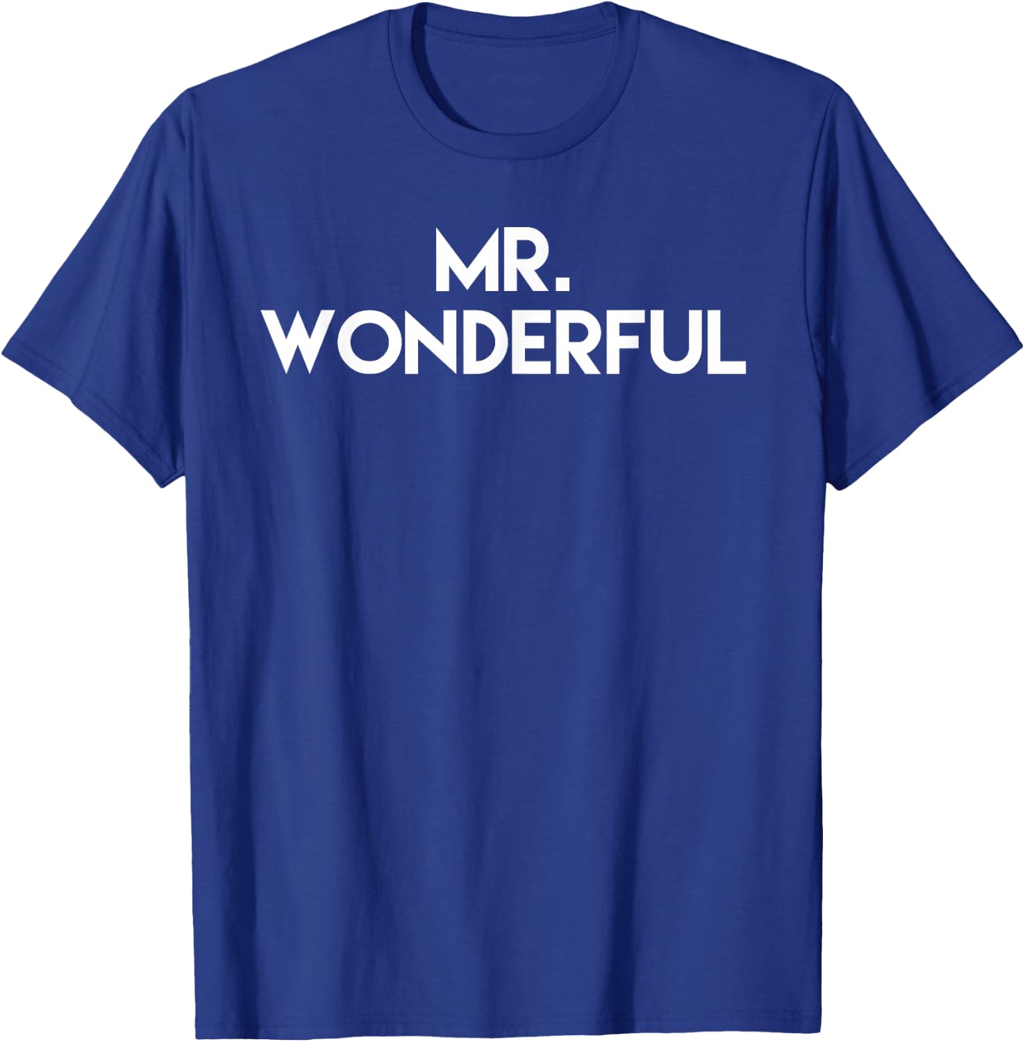 Hello Mr. Wonderful, Ready To Invest T Shirt T-Shirt - T-Shirt | Royal