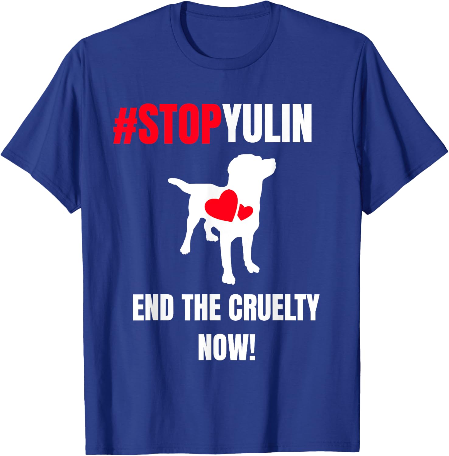 Stop Yulin Animal Rights T Shirt T-Shirt - T-Shirt | Royal