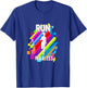 Run Fearless Colorful Strips Running Fit women girl T-Shirt - T-Shirt | Royal