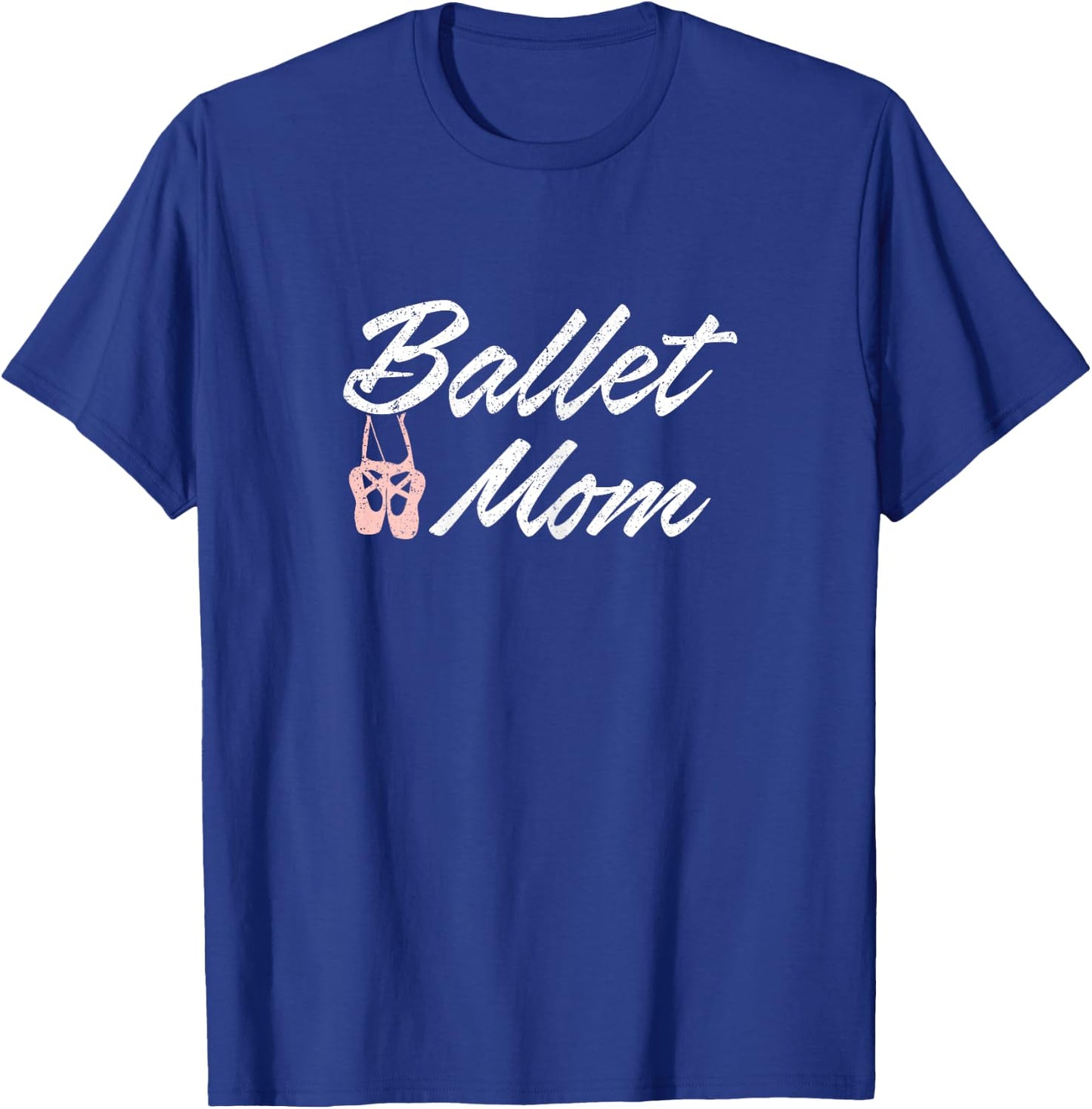 Ballet Mom - Ballet Class Mother T-Shirt - T-Shirt | Royal