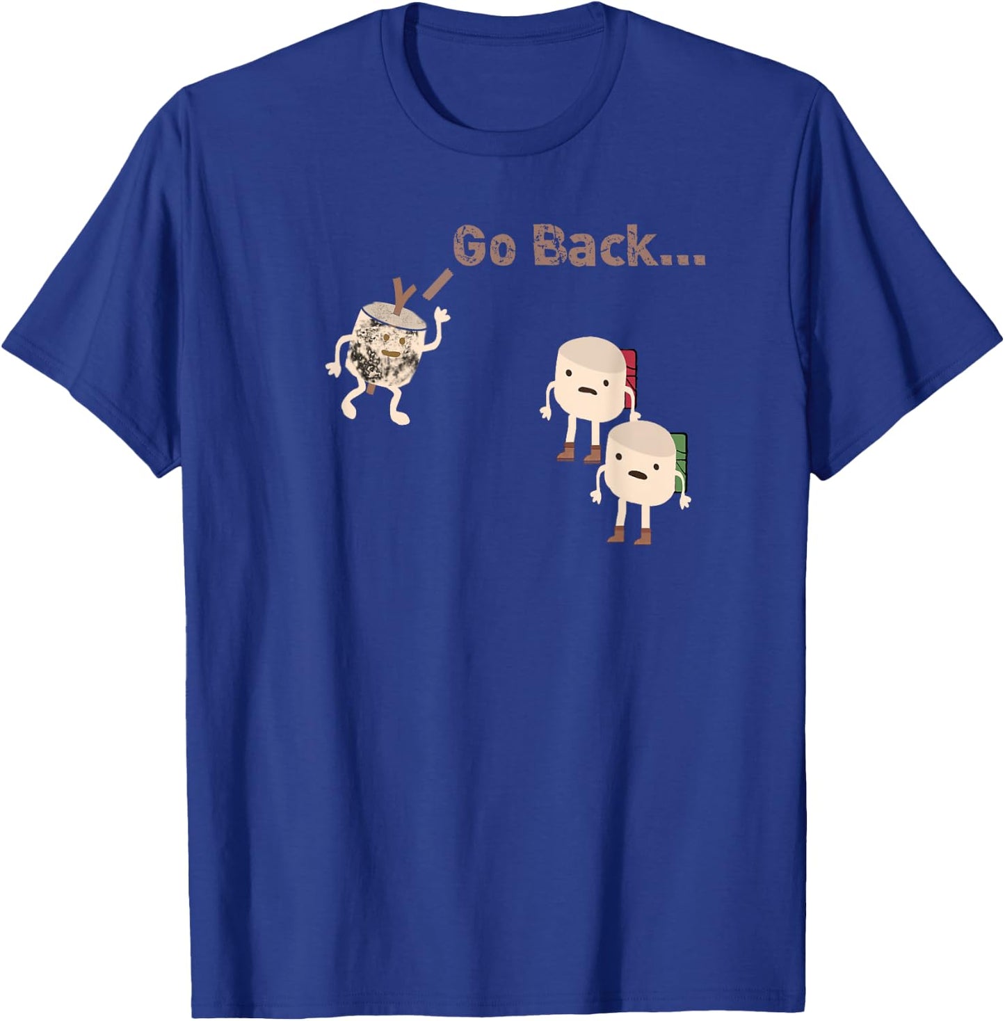 Go Back - Marshmallow Warning Campfire T-Shirt - T-Shirt | Royal