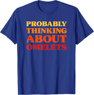 Omelets I Love Omelets Funny Food T-Shirt - T-Shirt | Royal
