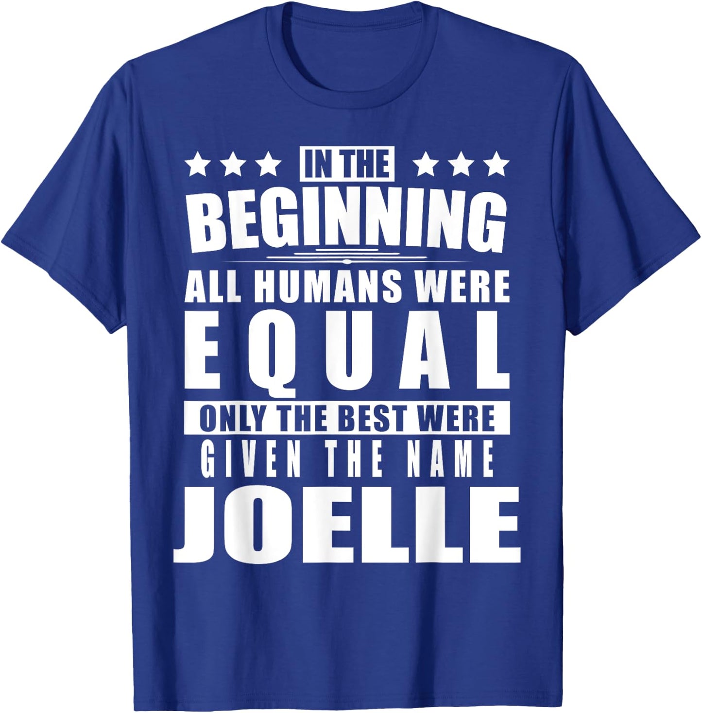 Name Joelle First Name Gifts - Funny Personalized Gift T-Shirt - T-Shirt | Royal