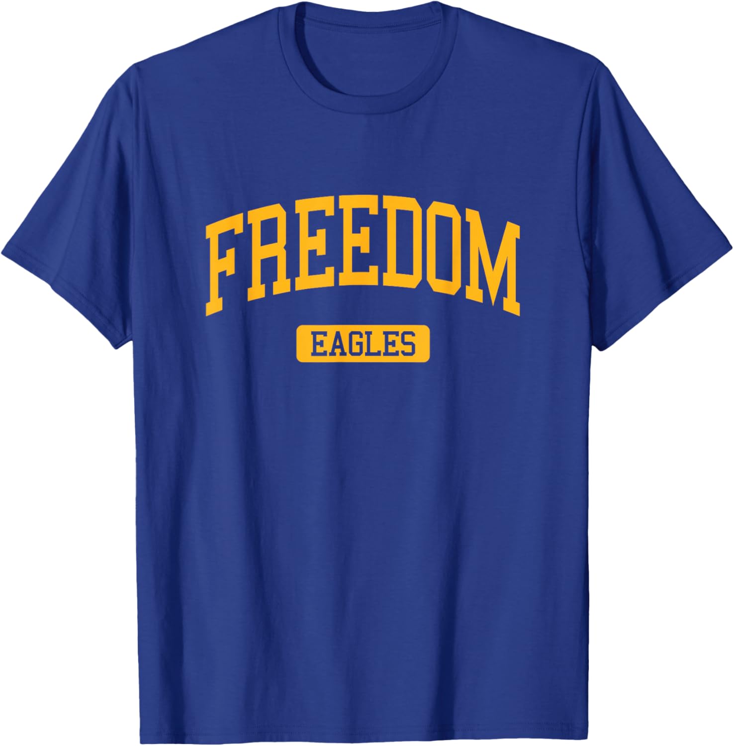 Freedom High School HS South Riding VA Varsity Sports T-Shirt - T-Shirt | Royal