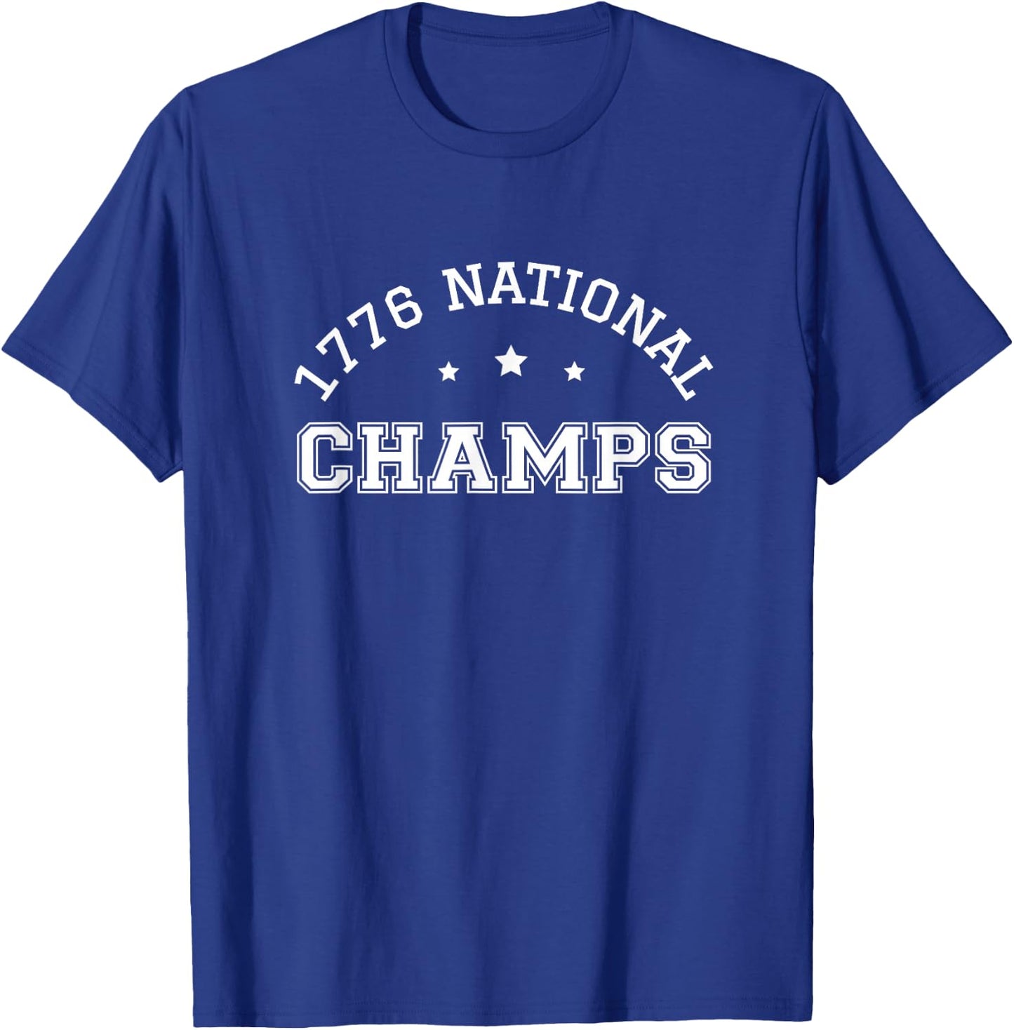 1776 National Champs 2026 July 4th America USA 250 Years Old T-Shirt - T-Shirt | Royal