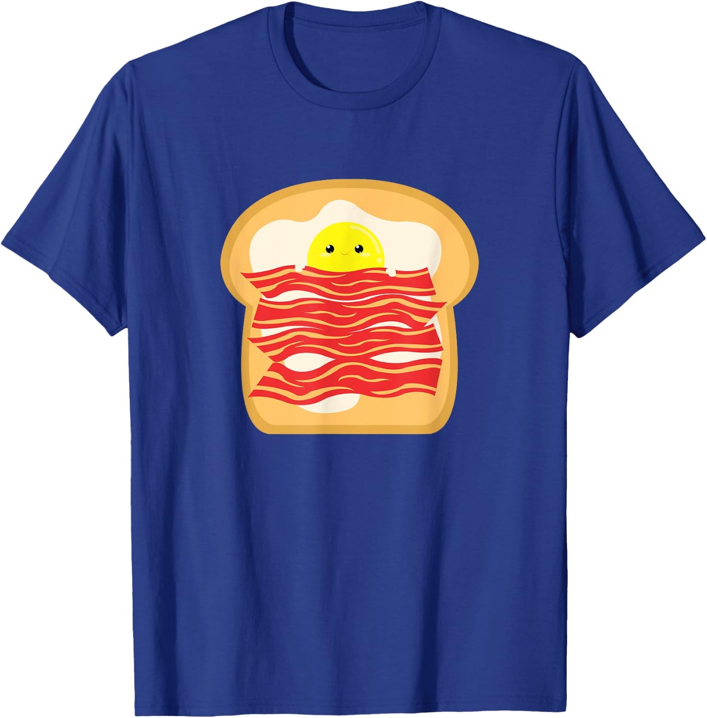 Funny Egg In A Bacon Toast Bed - Food Breakfast T-Shirt - T-Shirt | Royal