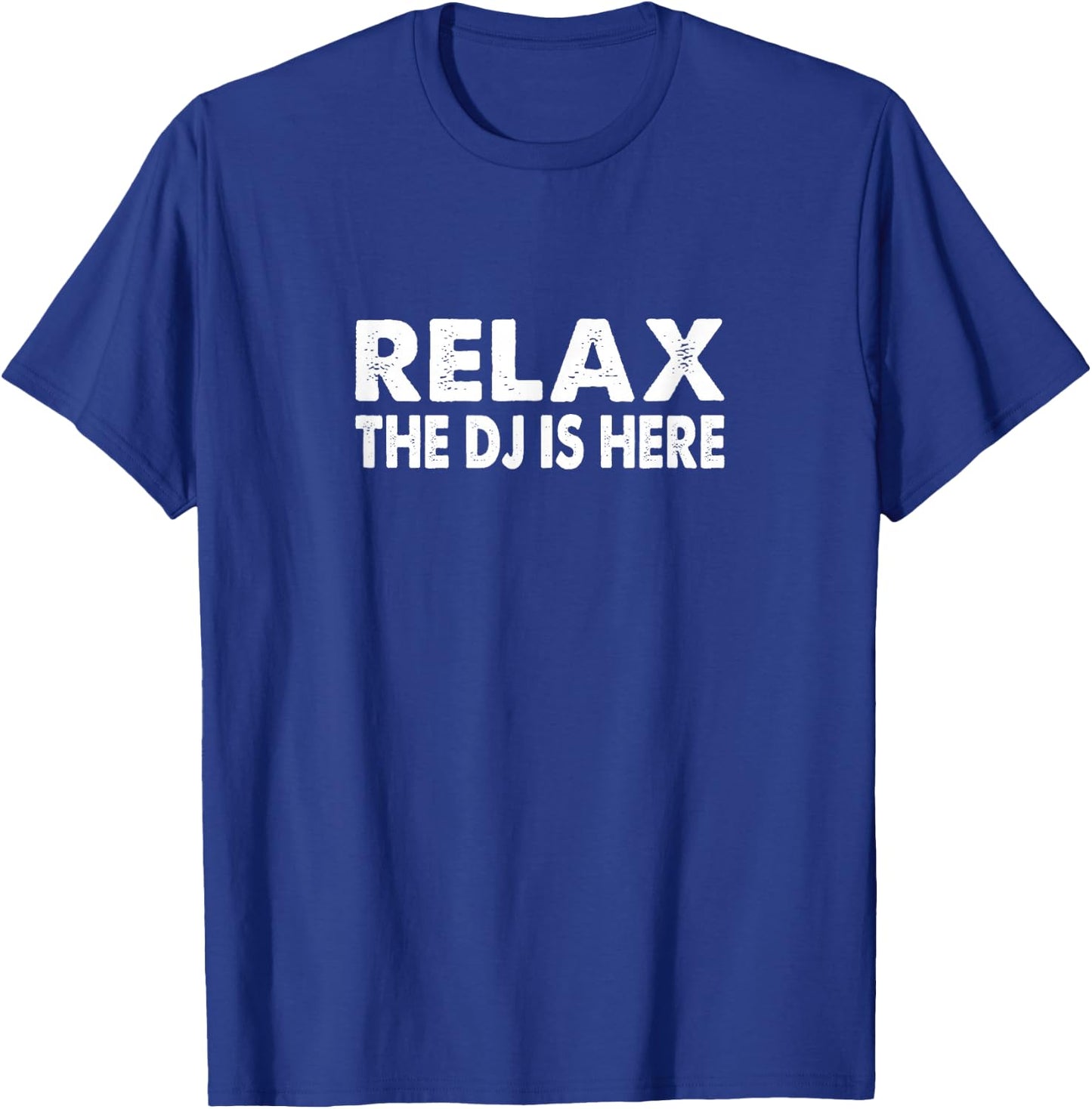 Relax - The DJ Is Here - Vintage Style T-Shirt - T-Shirt | Royal