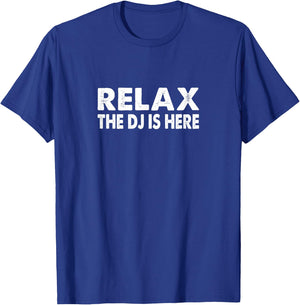 Relax - The DJ Is Here - Vintage Style T-Shirt - T-Shirt | Royal