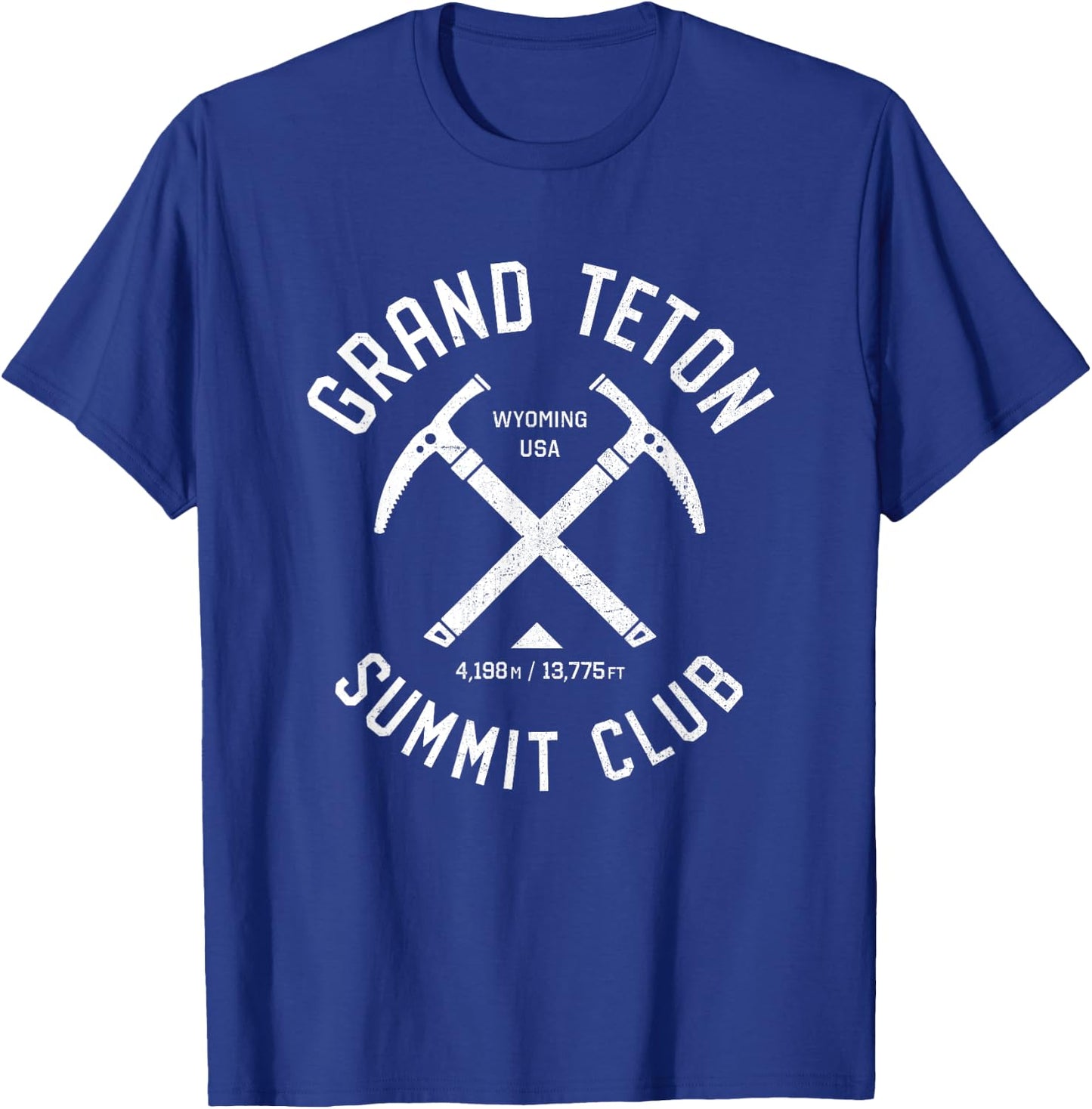 Grand Teton Summit Club | I climbed Grand Teton Wyoming T-Shirt - T-Shirt | Royal
