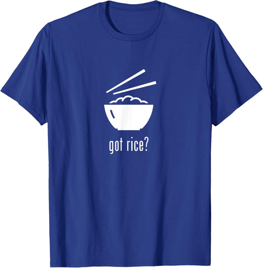 Got Rice? T-Shirt - T-Shirt | Royal