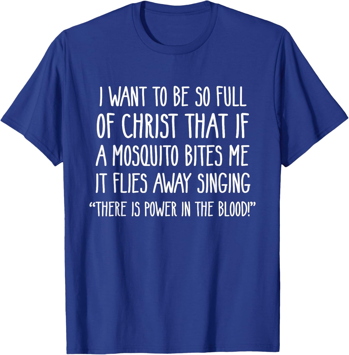 Christian Mosquito Joke Funny Deluxe T-Shirt - T-Shirt | Royal